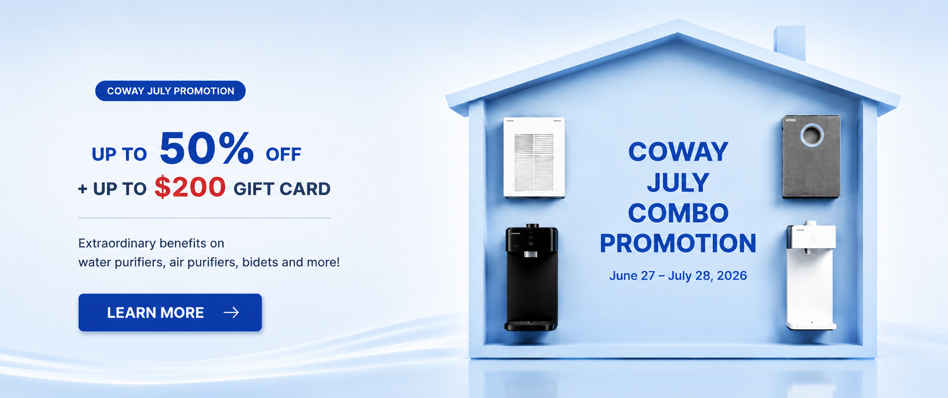 Enjoy the Coway USA July Combo Promotion! Rent a new Coway water purifier and receive up to 50% off rental fees, up to a $200 gift card, 10% off air purifiers, and bidets starting at just $17.99/month. Limited-time offer.