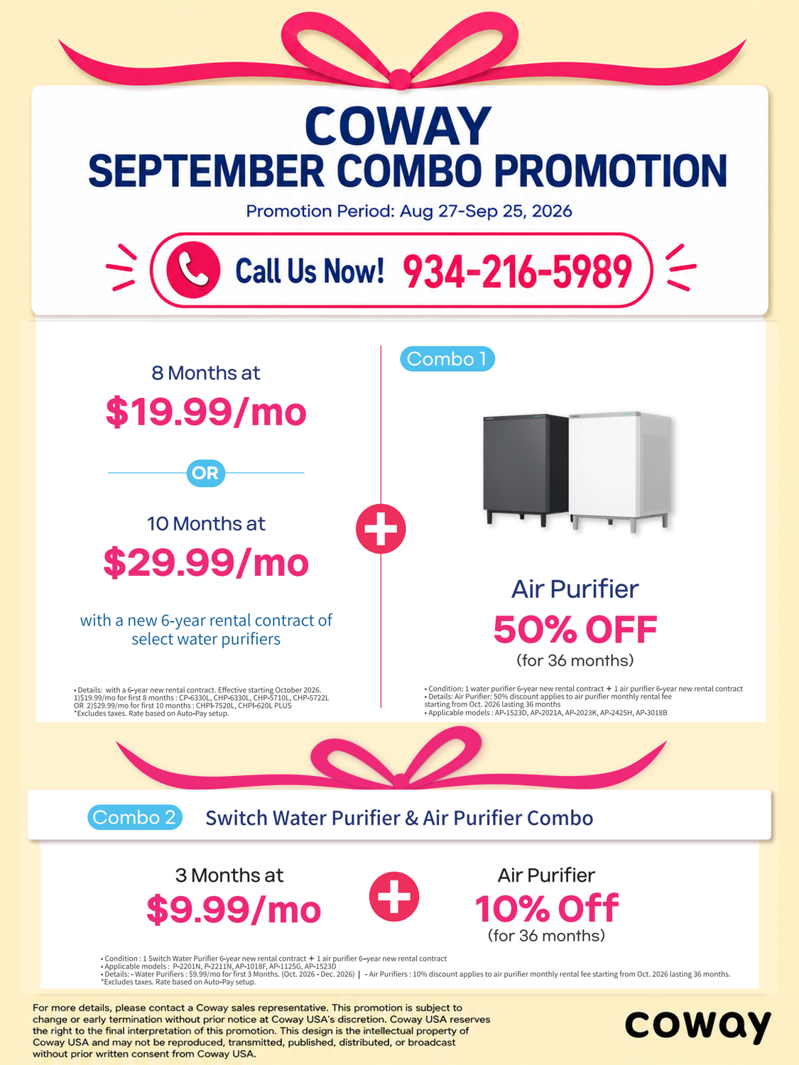 Coway USA Combo Deals: Enjoy select water purifier rentals from $9.99/mo plus up to 50% off air purifiers (36 mos) on new 6-year contracts. Inquire: 934-216-5989.